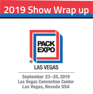 2019 Pack Expo Show Wrap up